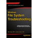 Windows File System Troubleshooting