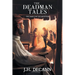 The Deadman Tales - Book One: The Family On The Mountain