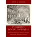 Pursuing Social Holiness: The Band Meeting in Wesley's Thought and Popular Methodist Practice
