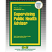 Supervising Public Health Adviser