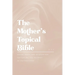 The Mother's Topical Bible: Divine Truth and Wisdom for Navigating the Journey of Motherhood