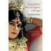 Chapal Rani, the Last Queen of Bengal: The Life and Times of a Female Impersonator