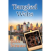 Tangled Webs