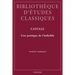 Catulle: Une Poetique de l'Indicible
