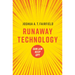 Runaway Technology