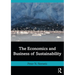 The Economics and Business of Sustainability