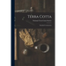 Terra Cotta: Standard Construction