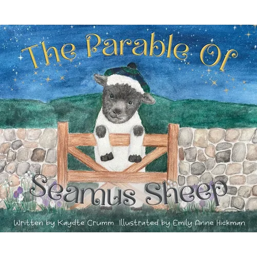 The Parable of Seamus Sheep