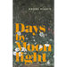 Days by Moonlight