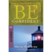 Be Confident (Hebrews): Live by Faith, Not by Sight