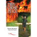 They Chose Peace