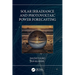Solar Irradiance and Photovoltaic Power Forecasting