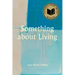 Something about Living: National Book Award Winner