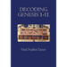 Decoding Genesis 1-11