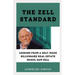 The Zell Standard: "Lessons from a Self-Made Billionaire Real Estate Mogul Sam Zell"