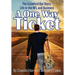 A One Way Ticket: The Crawford Ker Story: Life in the NFL and Business