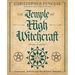 The Temple of High Witchcraft: Ceremonies, Spheres and the Witches' Qabalah