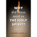 Why Did Jesus Send Us the Holy Spirit?: John 16:7