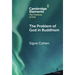 The Problem of God in Buddhism