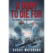 A Body to Die For: The Painful Truth About Exercise