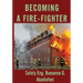 Becoming A Firefighter