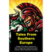 Tales From Southern Europe