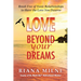 Love Beyond Your Dreams: Break Free of Toxic Relationships to Have the Love You Deserve