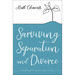 Surviving Separation and Divorce: Dealing with divorce day-to-day
