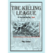 The Killing League: On Your Mark, Get Set. . .Dead!