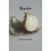 Murder