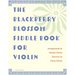 The Blackberry Blossom Fiddle Book for Violin