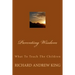 Parenting Wisdom: What To Teach The Children