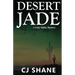 Desert Jade: A Letty Valdez Mystery