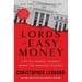 The Lords of Easy Money: How the Federal Reserve Broke the American Economy
