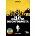 Las locas aventuras de un maldito inconformista
