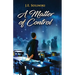 A Matter of Control