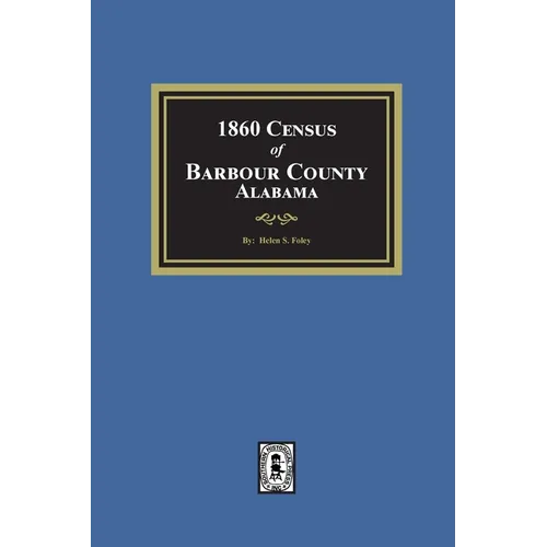 1860 Census of Barbour County, Alabama