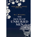 The House of Unburied Men