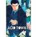 Acid Town, Volume 6