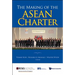 The Making of the ASEAN Charter