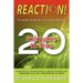 Reaction! 20 Minutes to Live: Triumph Over an Invisible Enemy