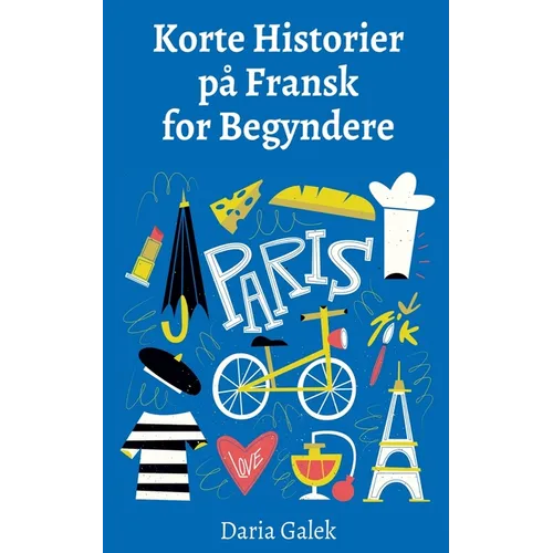 Korte Historier på Fransk for Begyndere