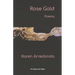 Rose Gold: Poems