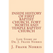 Inside History of First Baptist Church, Fort Worth and Temple Baptist Church: Life Story of Dr. J. Frank Norris