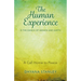 The Human Experience Is The Dance Of Heaven And Earth