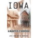 Iowa Haunted Corridor