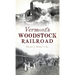 Vermont's Woodstock Railroad