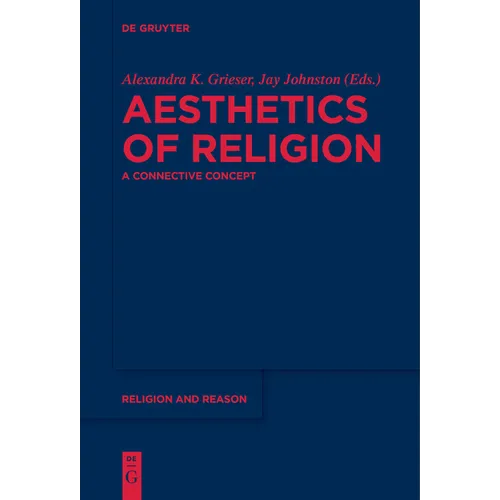 Aesthetics of Religion: A Connective Concept