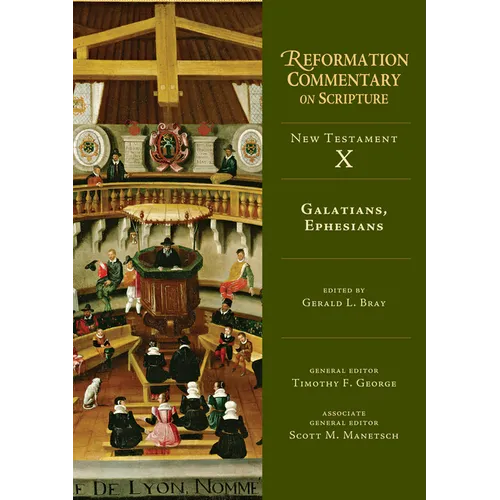 Galatians, Ephesians: New Testament Volume 10