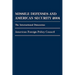 Missile Defenses and American Security 2004: The International Dimension